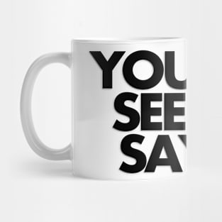 You can see me? Say hi Mug